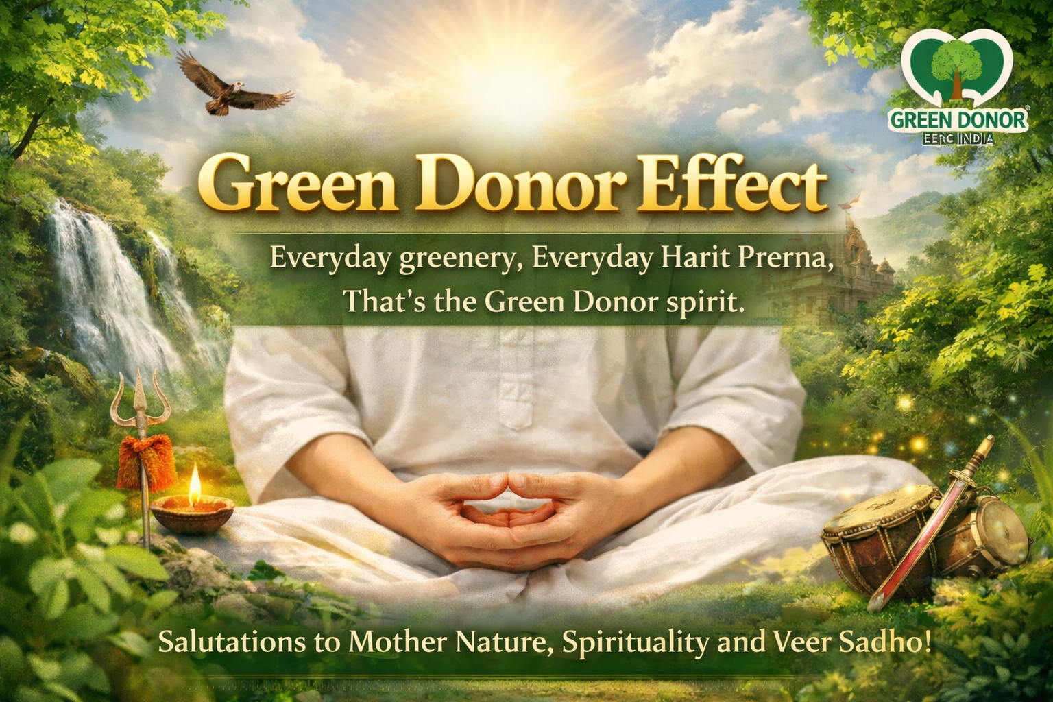 Green Donor Effect: Eco-Philosophy by S. D. Virendra “Veerji” | Nature, Light & Humanity